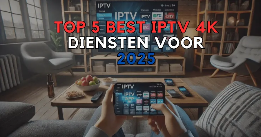 Best IPTV 4K