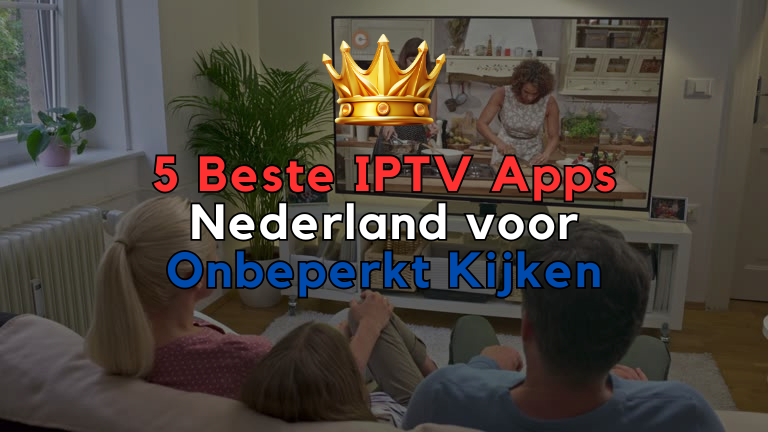 IPTV Apps Nederland
