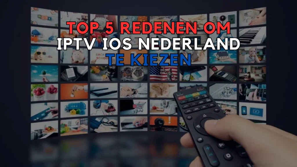 IPTV iOS Nederland