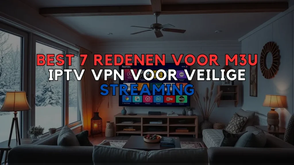 m3u iptv vpn