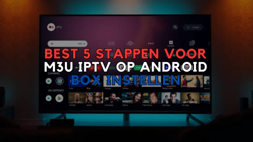 m3u iptv android box